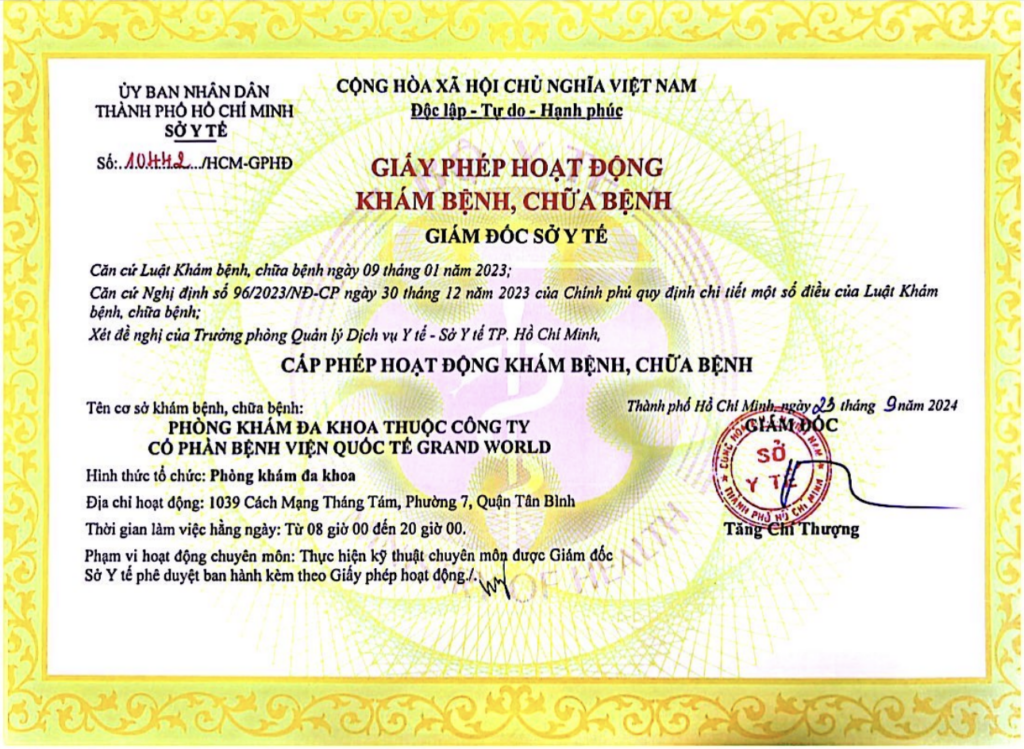 Giấy phép hoạt động khám bệnh, chữa bệnh số 10442/HCM-GPHD – Phòng khám Đa khoa thuộc Công ty Cổ phần Bệnh viện Quốc tế Grand World